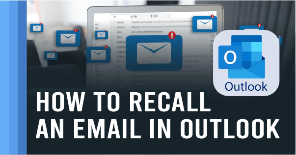 How to Recall an Email in Outlook | Geekify